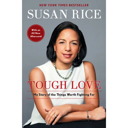 Tough Love: My Story of the Things Worth Fighting for
