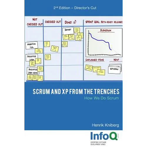 Scrum and XP from the Trenches - 2nd Edition