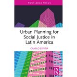 Urban Planning for Social Justice in Latin America - Hardcover