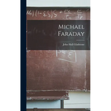 Michael Faraday - Hardcover