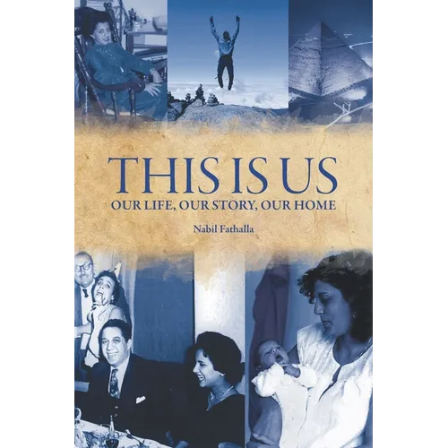 This Is Us: Our Life, Our Story, Our Home