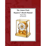 The Atmos Clock Repairer's Bench Manual