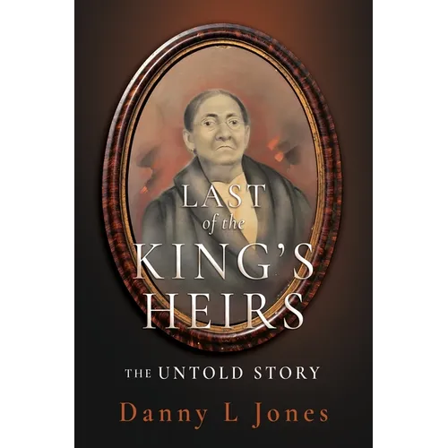 Last of the King's Heirs - THE UNTOLD STORY