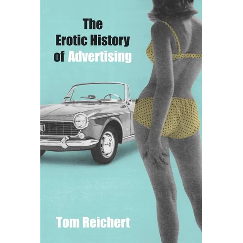 Erotic History of Advertising