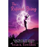 The Refined Being