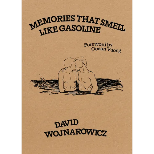 Memories That Smell Like Gasoline