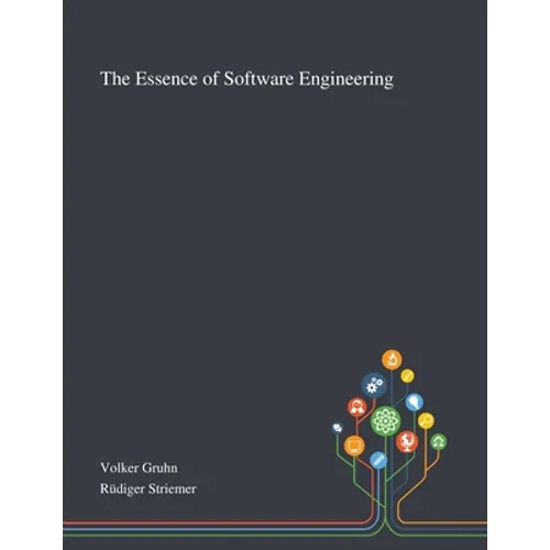 The Essence of Software Engineering