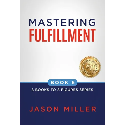 Mastering Fulfillment