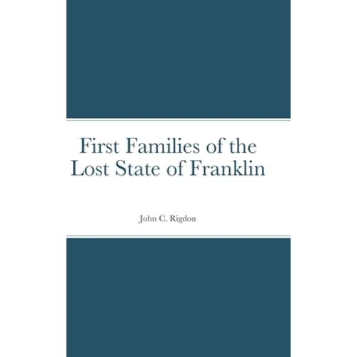 First Families of the Lost State of Franklin