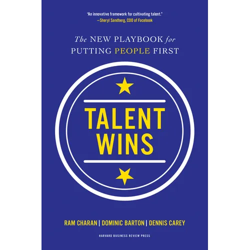 Talent Wins: The New Playbook for Putting People First