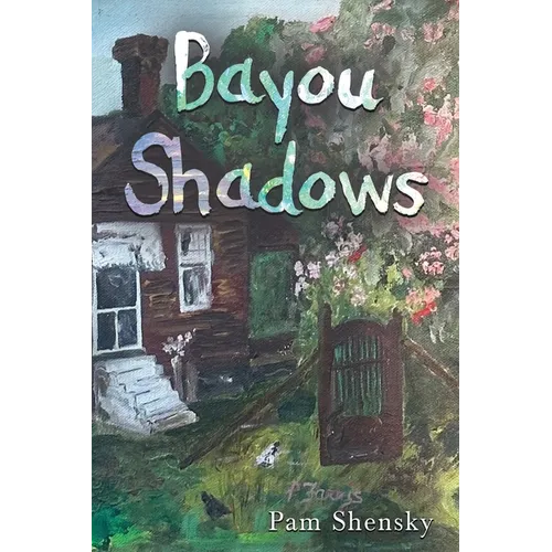 Bayou Shadows