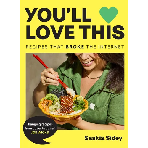 You'll Love This: Recipes That Broke the Internet