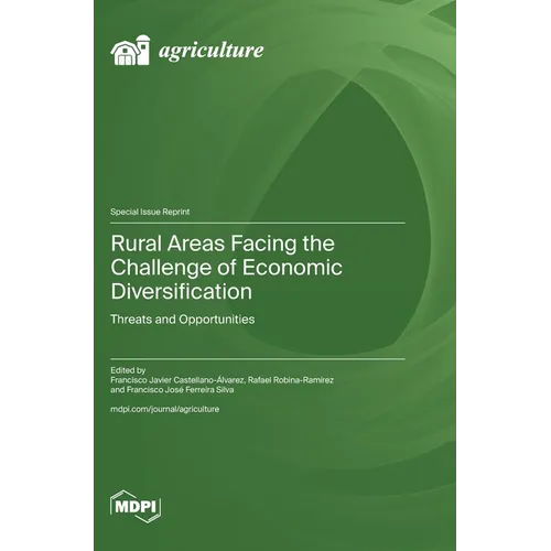 Rural Areas Facing the Challenge of Economic Diversification: Threats and Opportunities