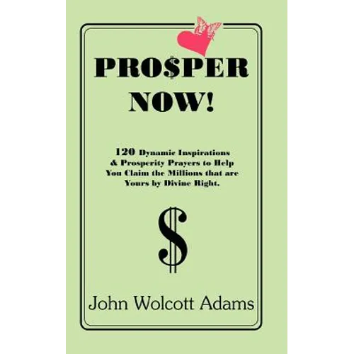 Pro$per Now!
