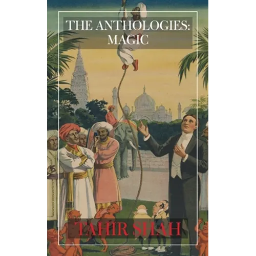 The Anthologies: Magic