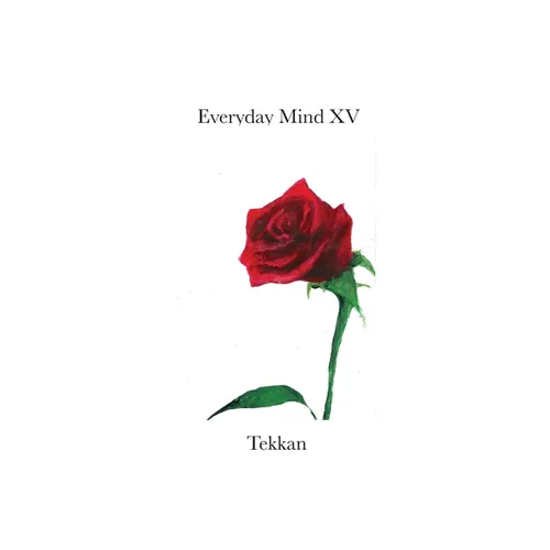 Everyday Mind XV