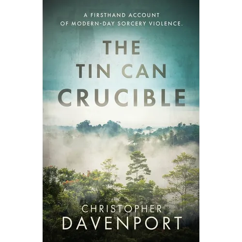 The Tin Can Crucible: A firsthand account of modern-day sorcery violence
