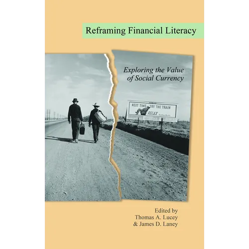 Reframing Financial Literacy: Exploring the Value of Social Currency
