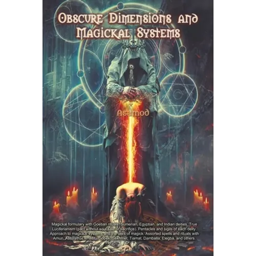 Obscure Dimensions and Magickal Systems