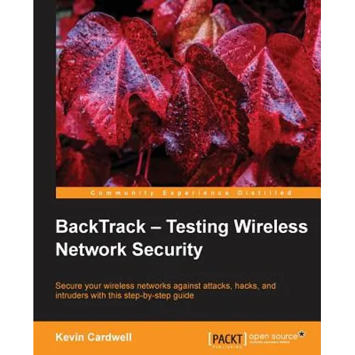 Backtrack - Testing Wireless Network Security