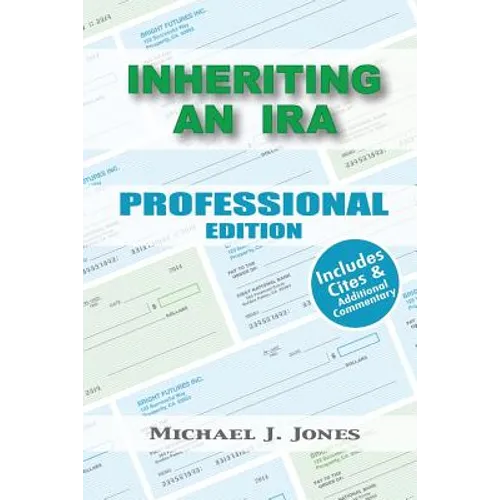 Inheriting an IRA Professional Edition