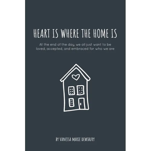 heart is where the home is