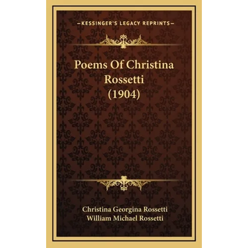 Poems Of Christina Rossetti (1904)