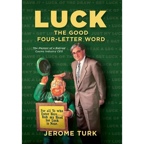 Luck The Good Four-Letter Word