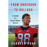 From Underdog to Bulldog: My Journey as a College Football Walk-On