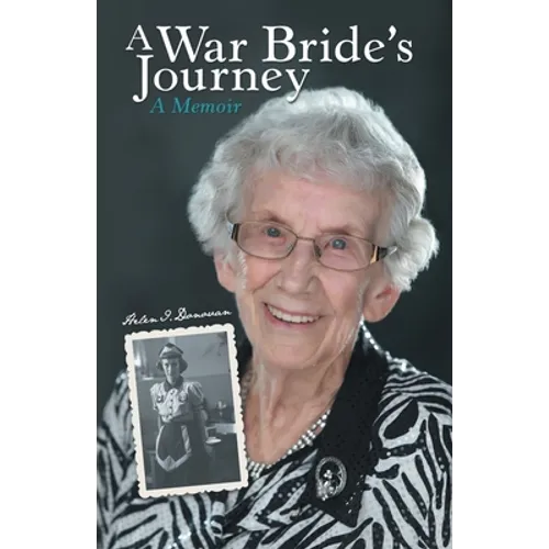 A War Bride's Journey: A Memoir