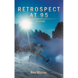 Retrospect at 95: A Memoir - Paperback