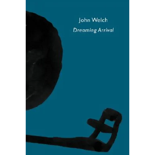 Dreaming Arrival