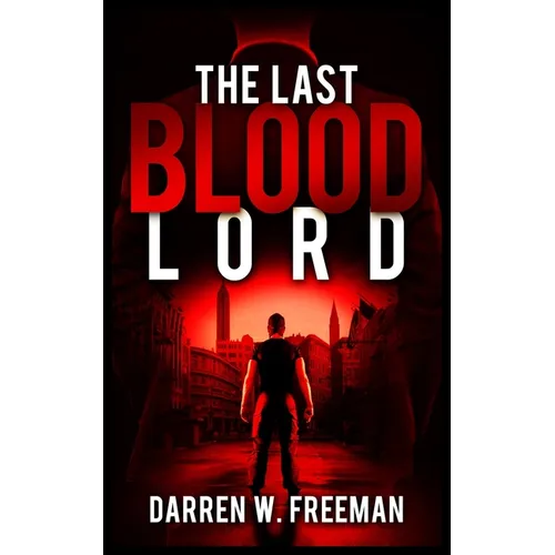 The Last Blood Lord