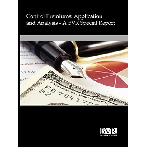 Control Premiums: Application and Analysis