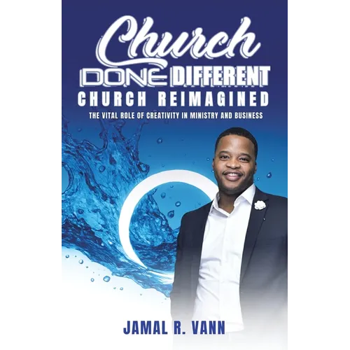 Church Done Different: Church Reimagined