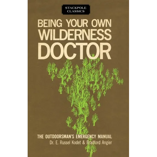 Being Your Own Wilderness Doctor