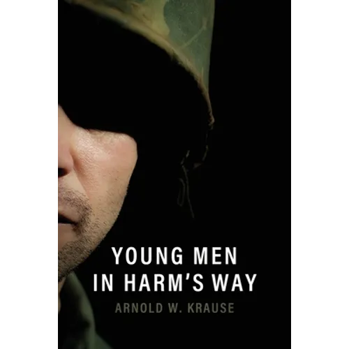 Young Men in Harm's Way
