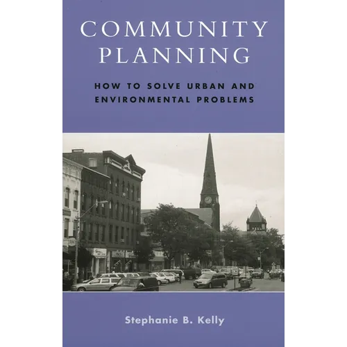 Community Planning: How to Solve Urban and Environmental Problems