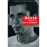 Mailer: A Biography