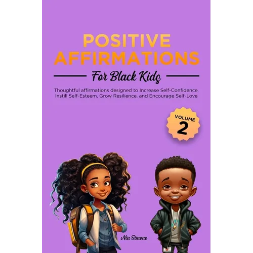 Positive Affirmations for Black Kids Volume 2