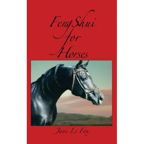 Feng Shui for Horses