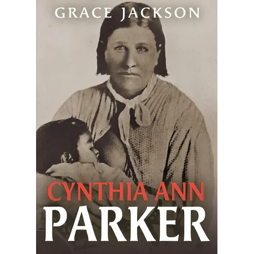 Cynthia Ann Parker