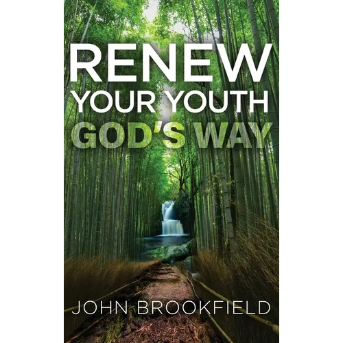 Renew Your Youth God's Way
