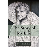 The Story of My Life: By Helen Keller - Paperback