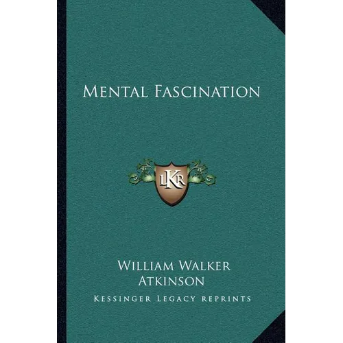 Mental Fascination