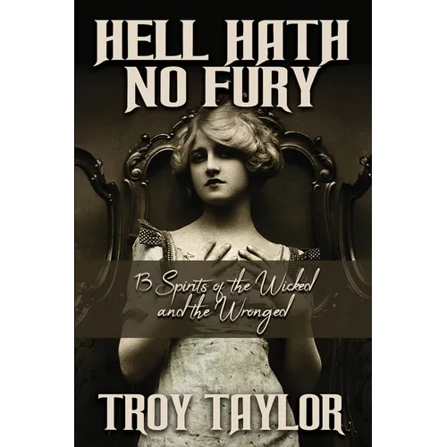 Hell Hath No Fury