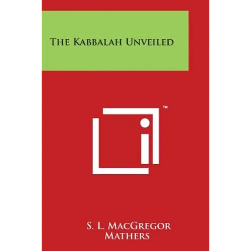 The Kabbalah Unveiled