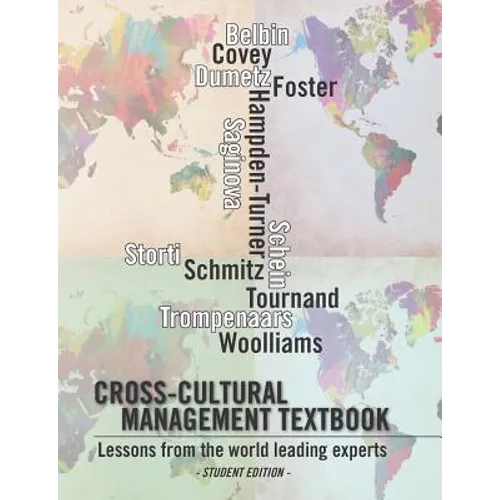 Cross-cultural management textbook: Lessons from the world leading experts in cross-cultural management