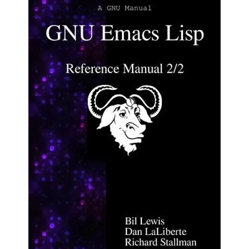 GNU Emacs Lisp Reference Manual 2/2