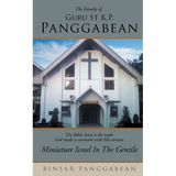 The Family of Guru St K.P. Panggabean: Miniature Israel in the Gentile
